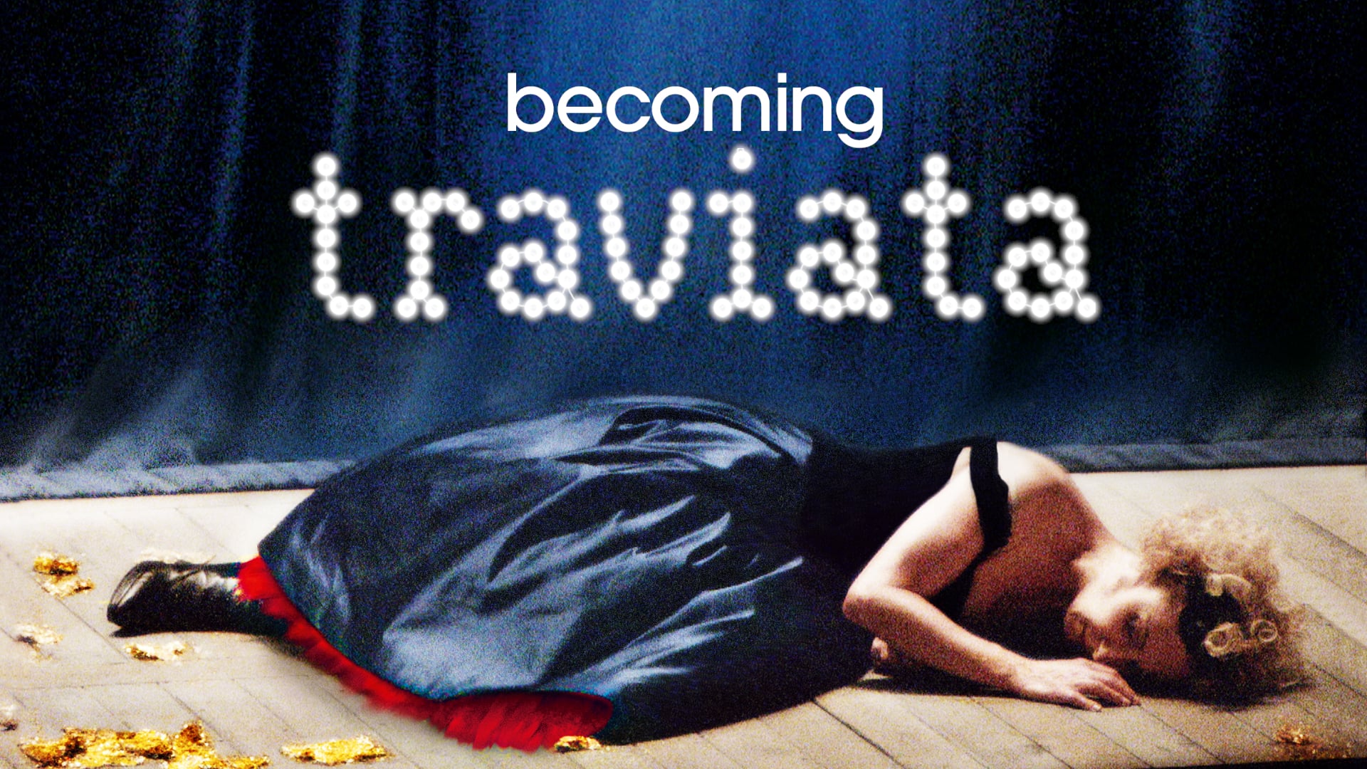 BECOMING TRAVIATA Trailer