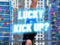   Lucky kick up? 