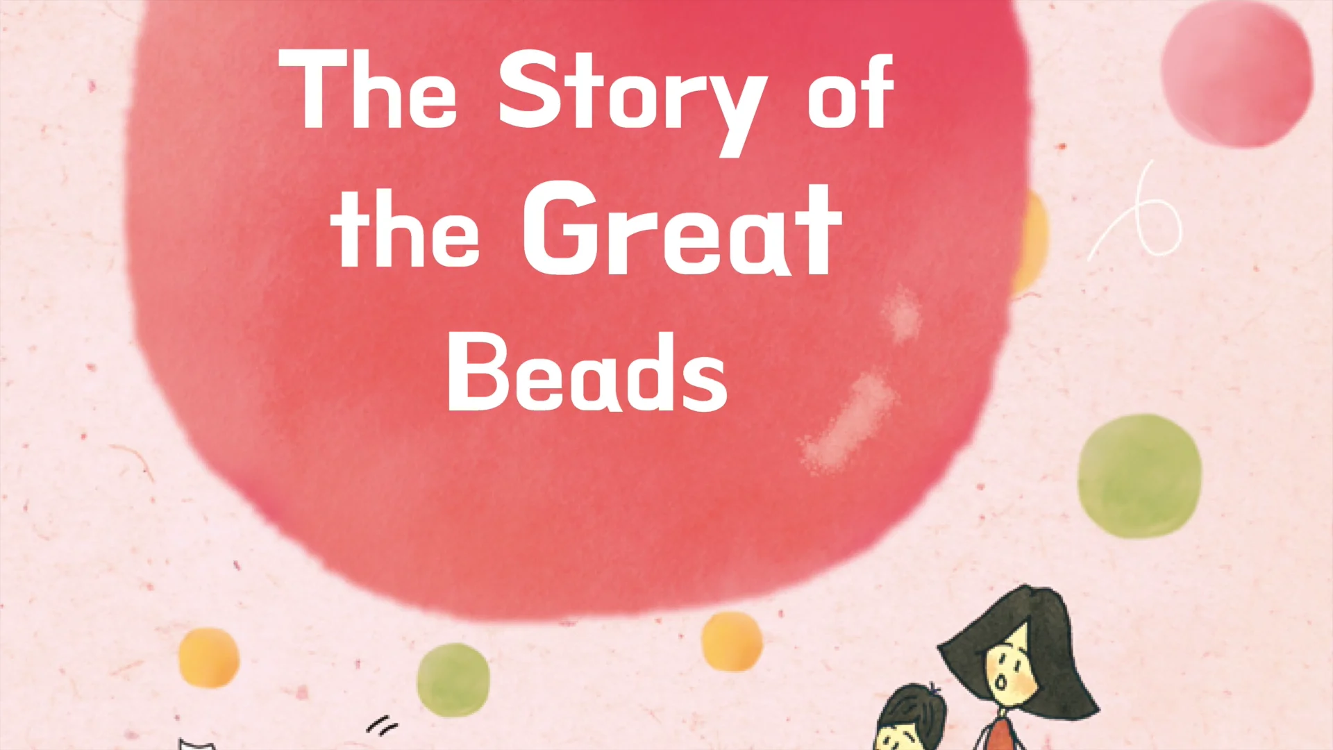 Watch The Story of the Great Beads Online Vimeo On Demand on Vimeo
