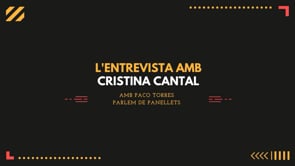 L'Entrevista amb Cristina Cantal -  Fem panellets amb en Paco