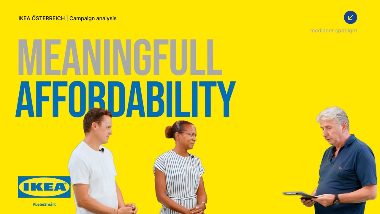 spotlight campaign analysis: IKEA Österreich &#8211; Meaningfull Affordability