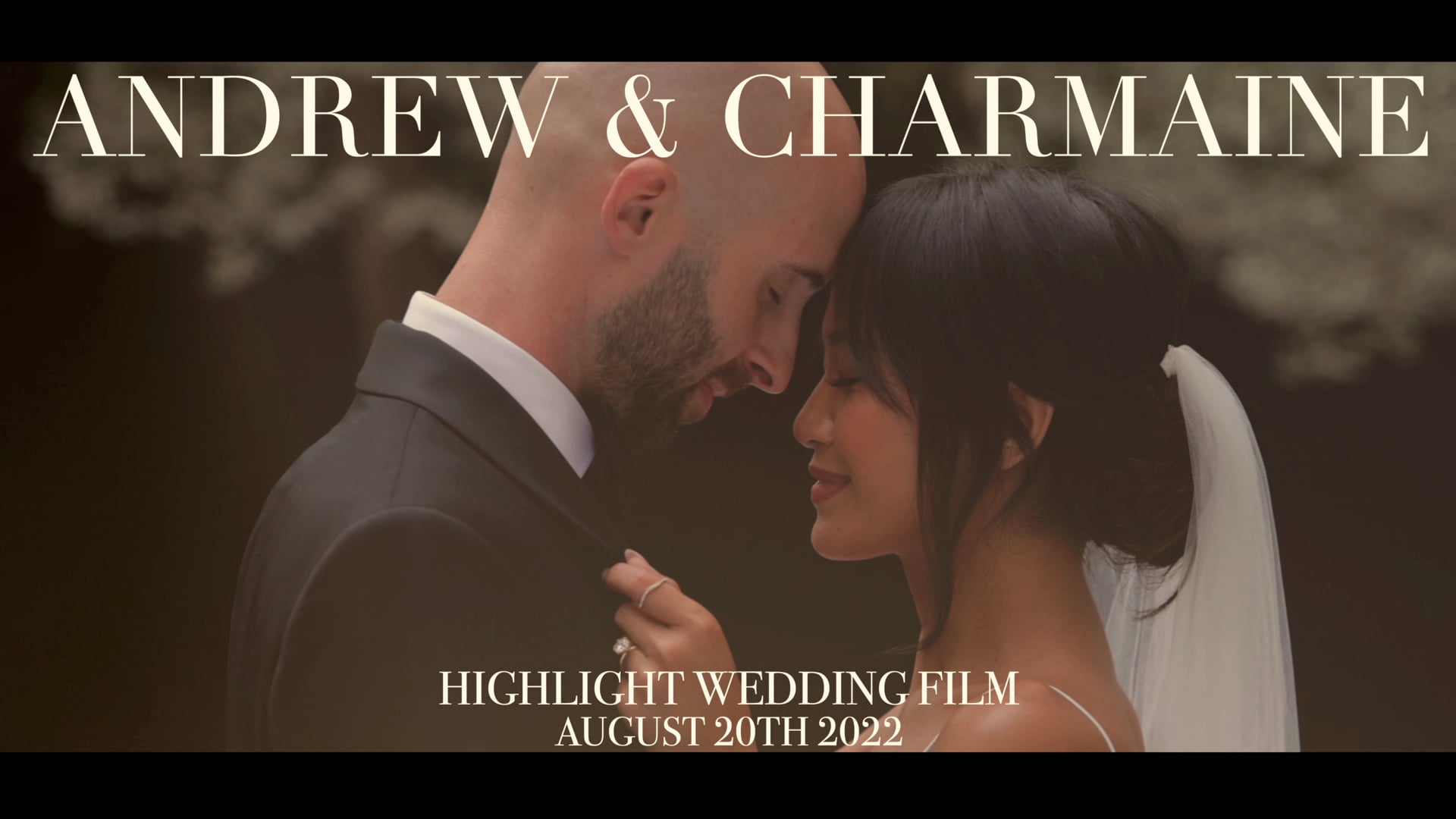 Andrew & Charmaine Highlight Wedding Film