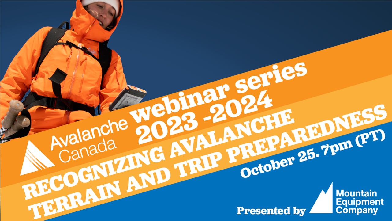 AvCan Webinar 25 Oct 2023- Recognizing Avalanche Terrain And Trip ...