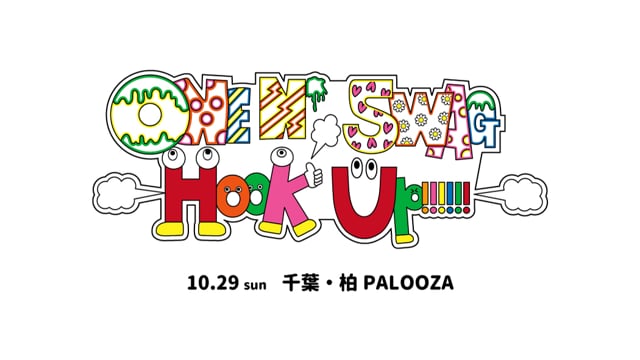 2023/10/29(日)ONE N’ SWAG ～Hook Up!!!!!!～ ＠柏PALOOZA