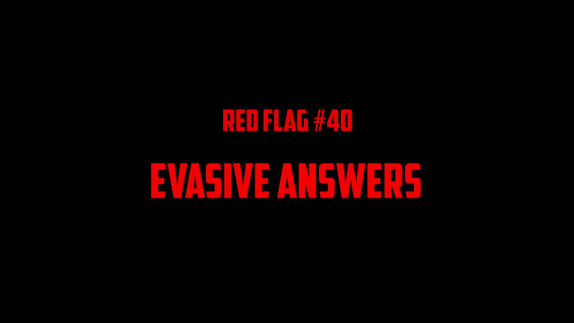#40 Evasive Answers