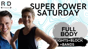 Super Power Saturday (weights+block+booty bands) 102823