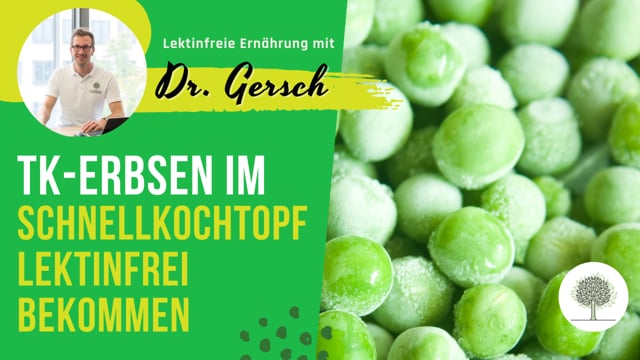 Kann ich auch TK-Erbsen im Schnellkochtopf zubereiten, um sie lektinfrei zu bekommen?