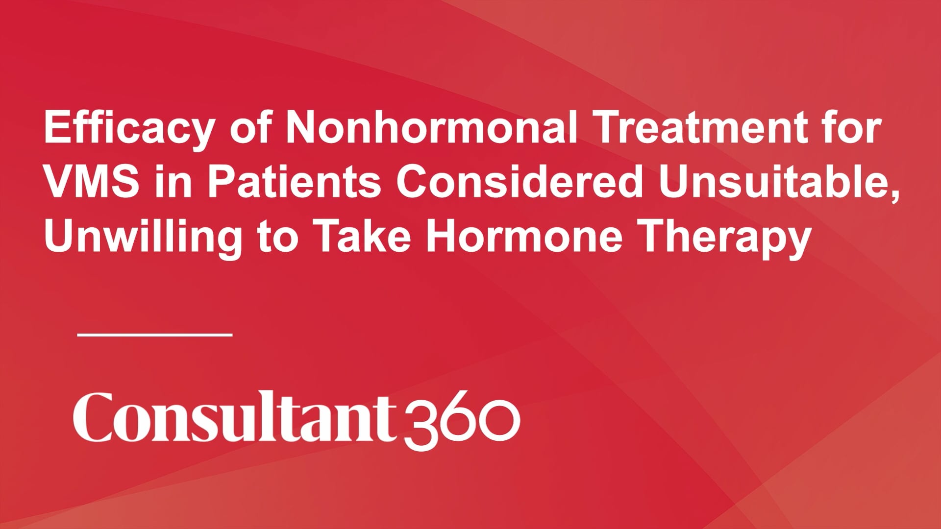 Efficacy Of Nonhormonal Treatment For VMS In Patients Considered ...