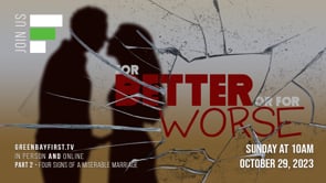 For Better Or For Worse - Part 2 // "Four Signs Of A Miserable Marriage"