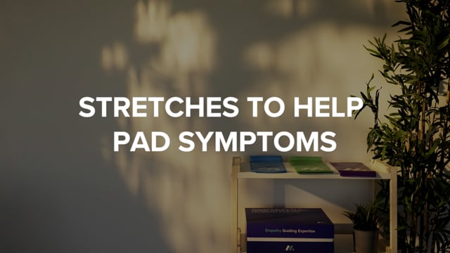 Stretches to Help PAD Symptoms