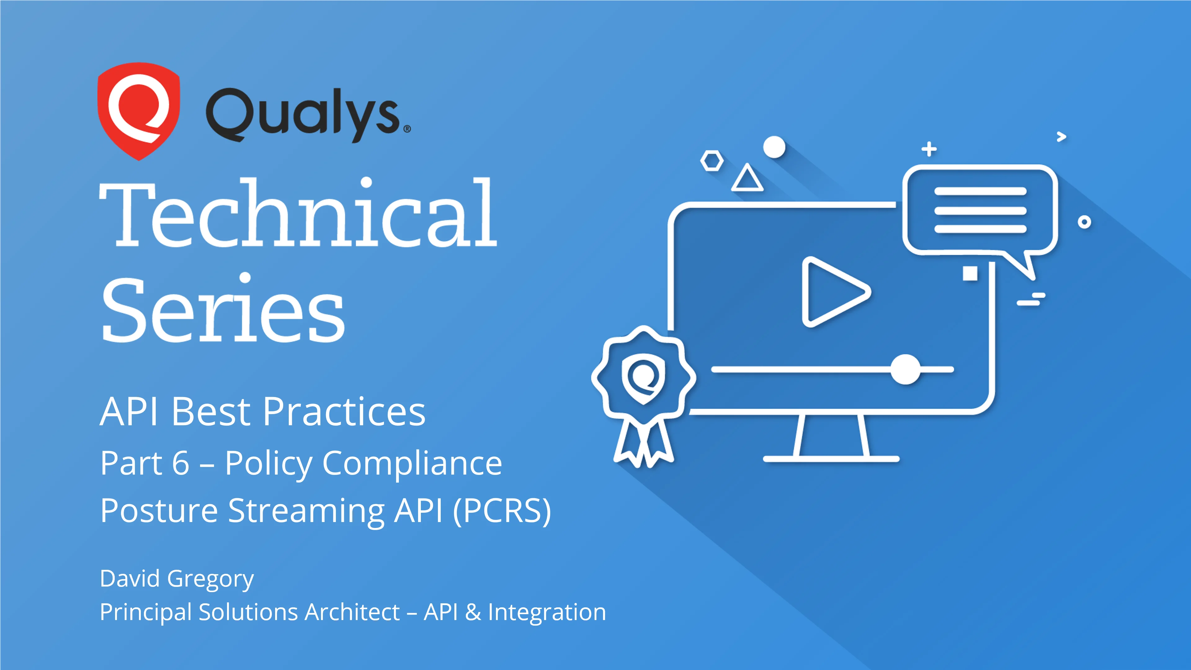 Api best practices. Qualys