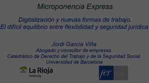 Micropíldora express - Digitalización y nuevas formas de trabajo. El difícil equilibrio entre flexibilidad y seguridad jurídica