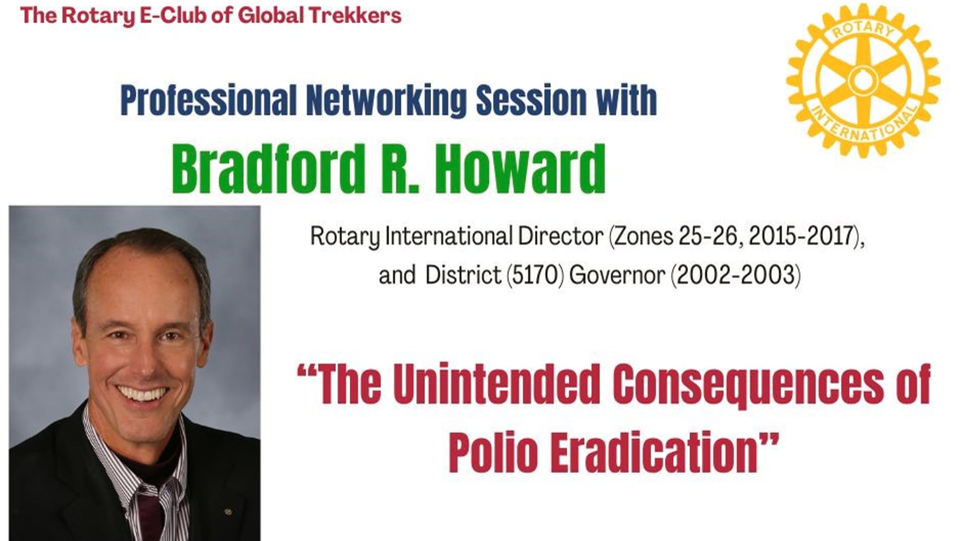 October 23 2023 - Brad Howard - The Unintended Consequences of Polio Eradication