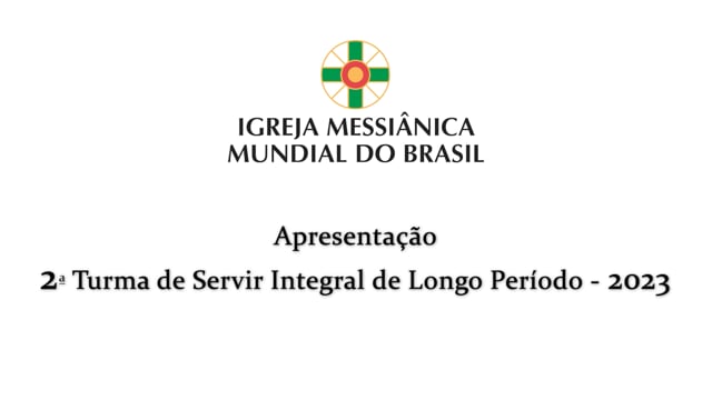 Capa do vídeo “Apresentação da Turma 2 do Servir Integral Longo Periodo”