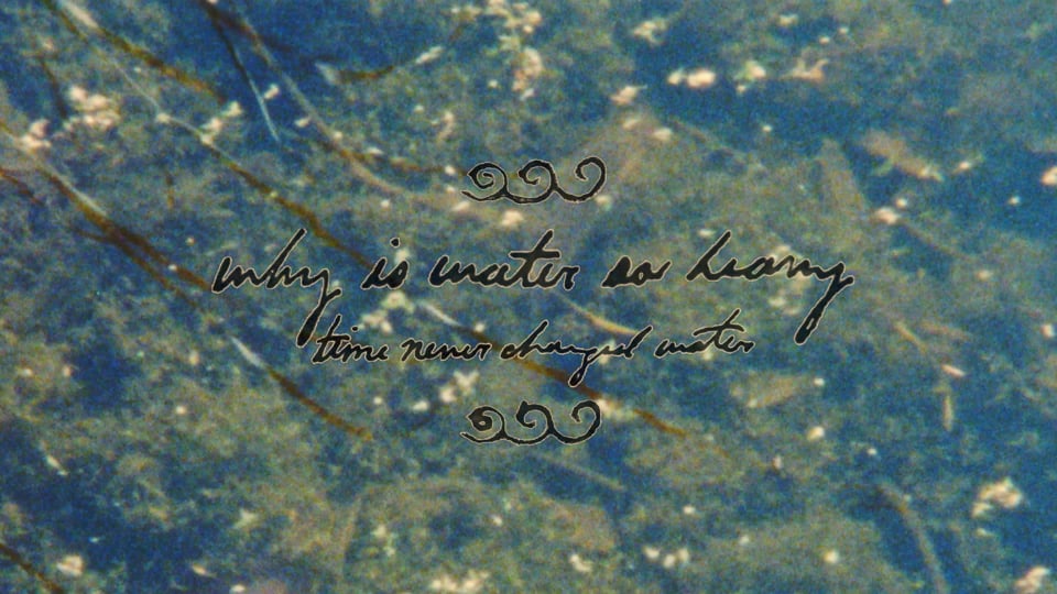 Why is water so heavy? vol i. time never changed water