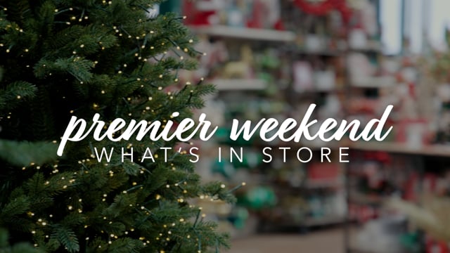 What’s In Store Holiday Premier Weekend 2023