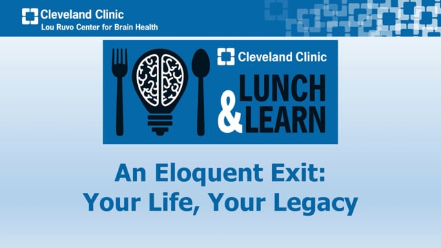 An Eloquent Exit: Your Life, Your Legacy