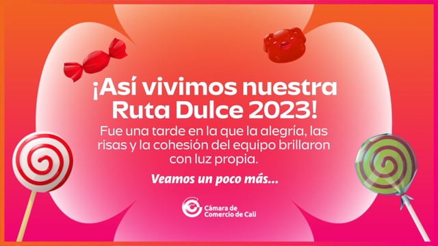 ¡Así vivimos la Ruta Dulce 2023!