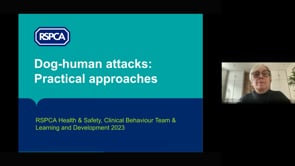 Behaviour CPD session - Dog-human attacks: Practical Approaches