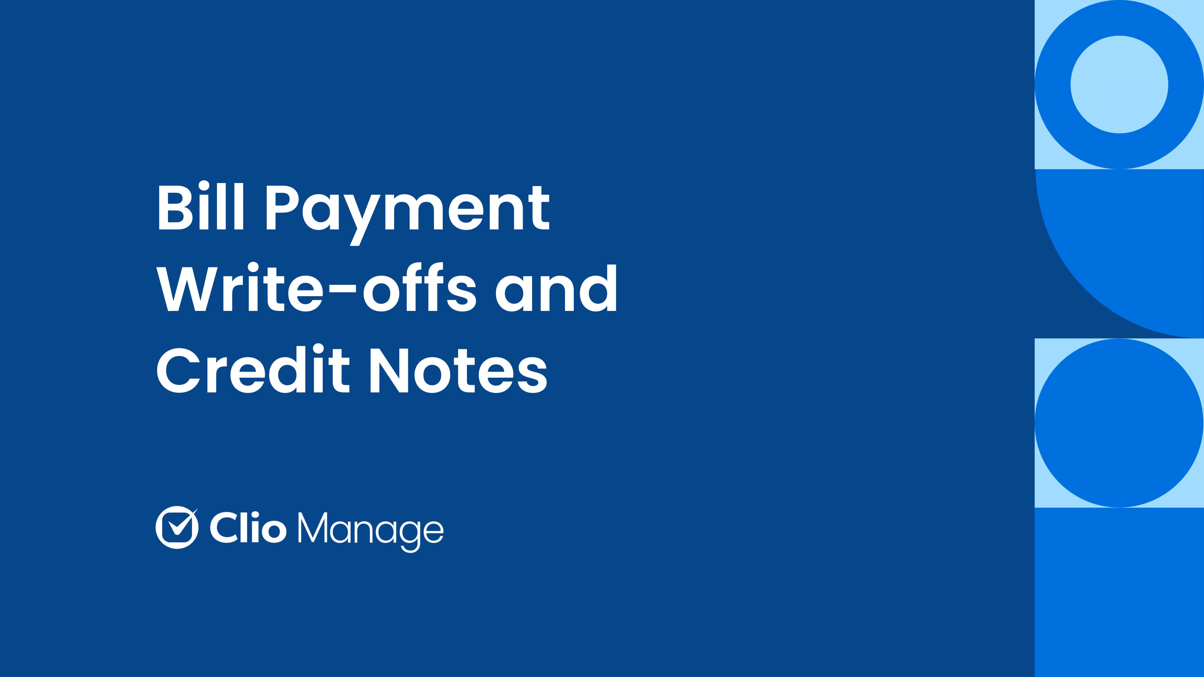 Bill Payment Write-offs and Credit Notes in Clio Manage | Videos ...
