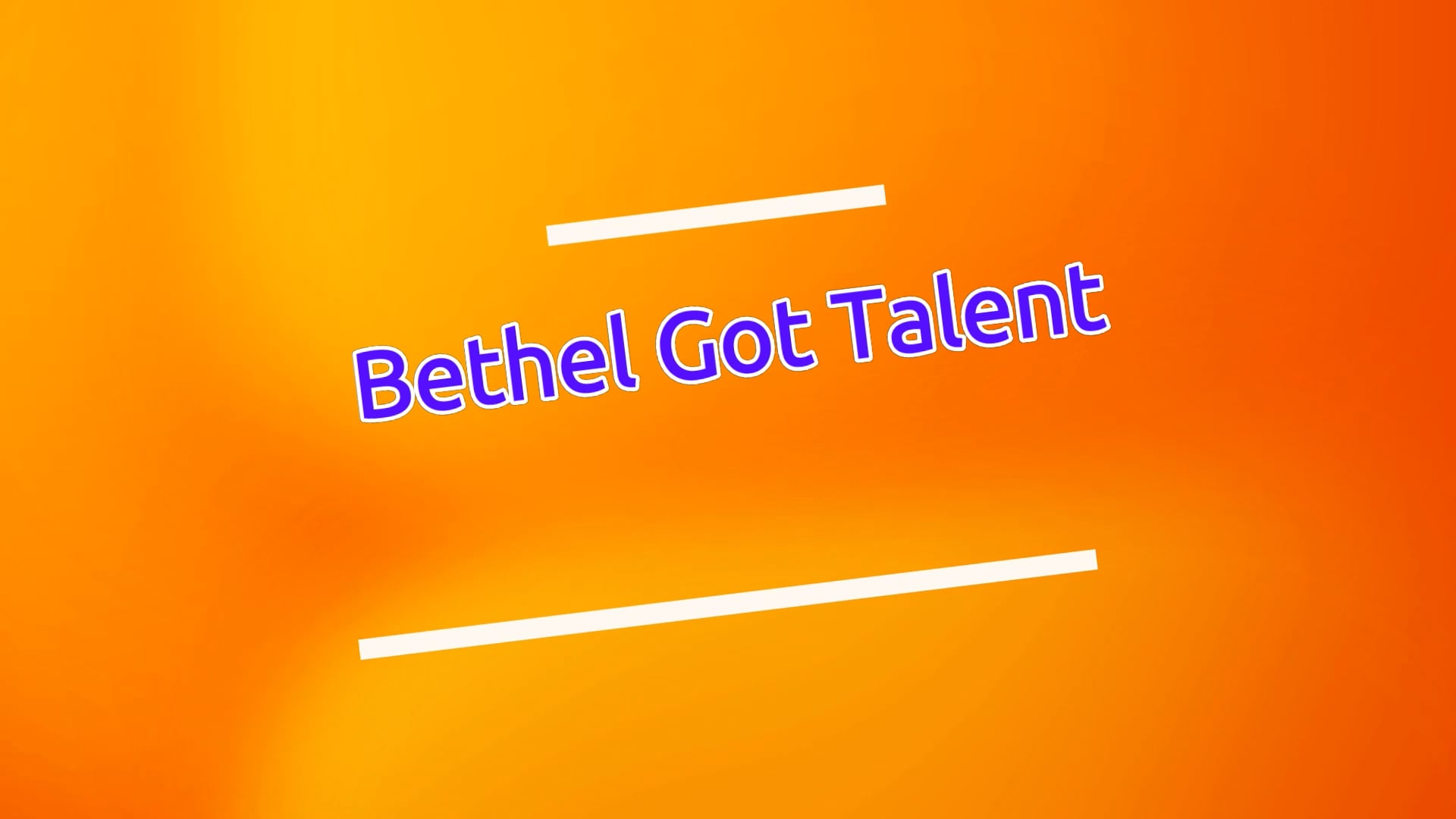 Bethel Got Talent