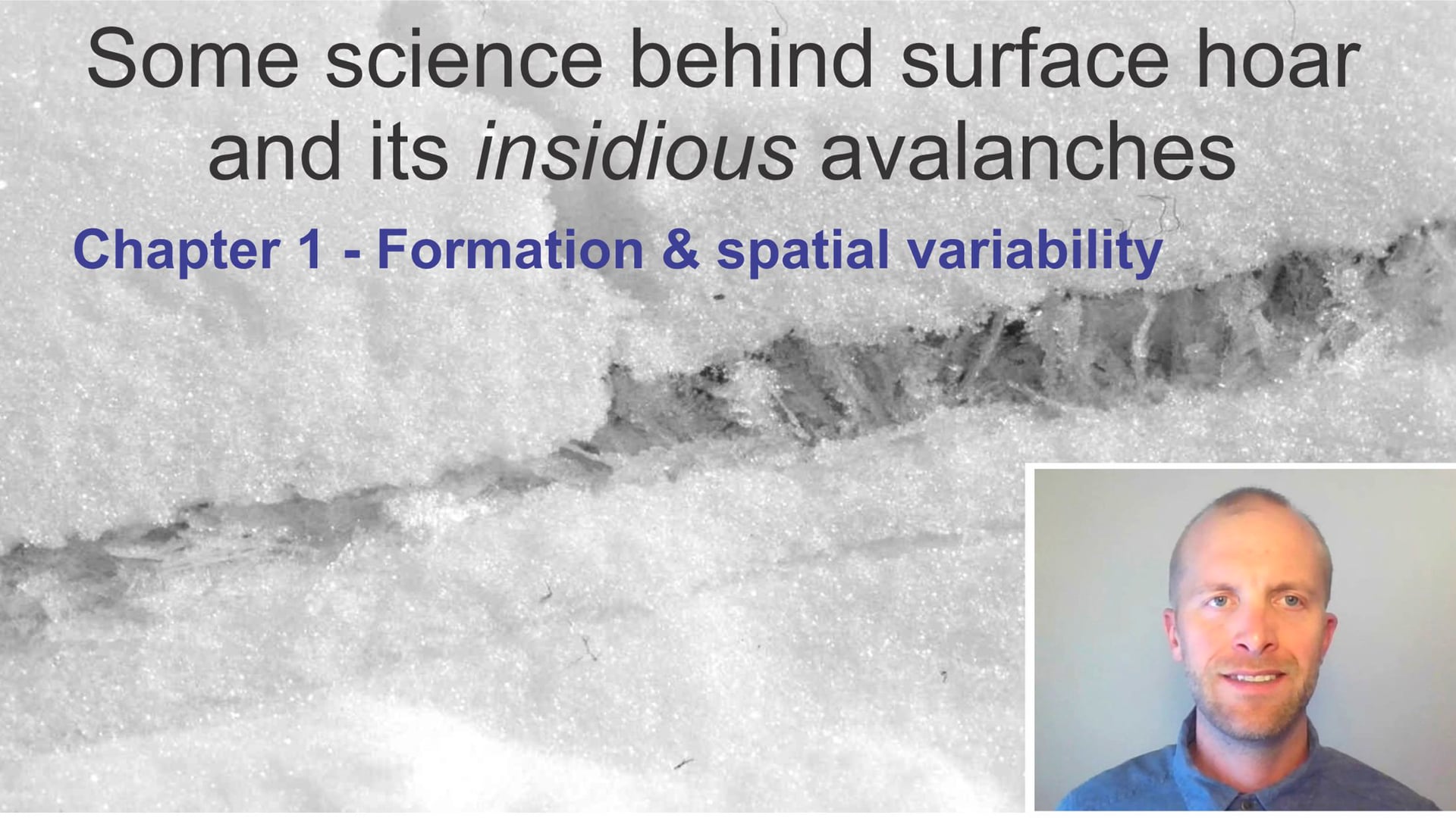 Some science behind surface hoar - Chapter 1