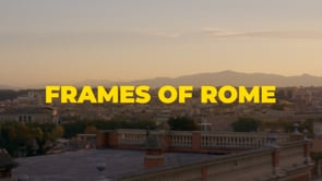 FRAMES OF ROME