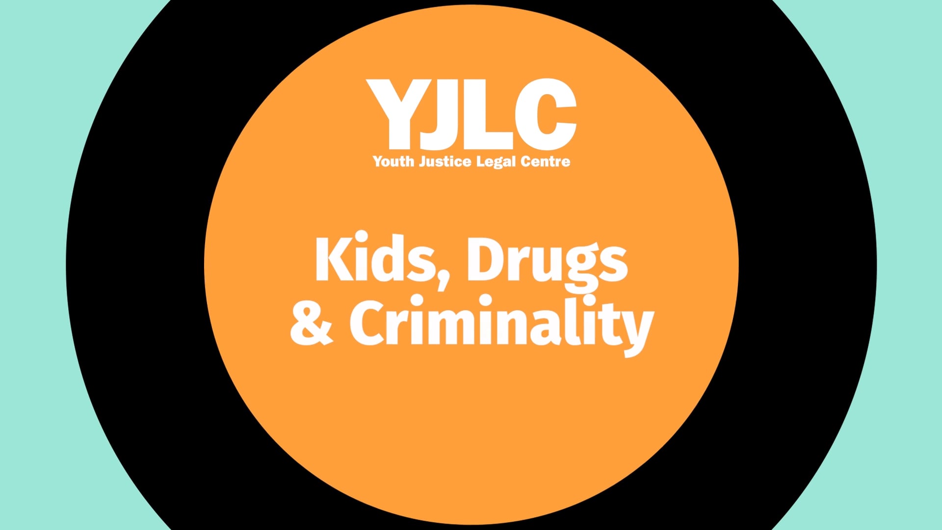 YJLC 2023 Summit - Kids, Drugs & Criminality