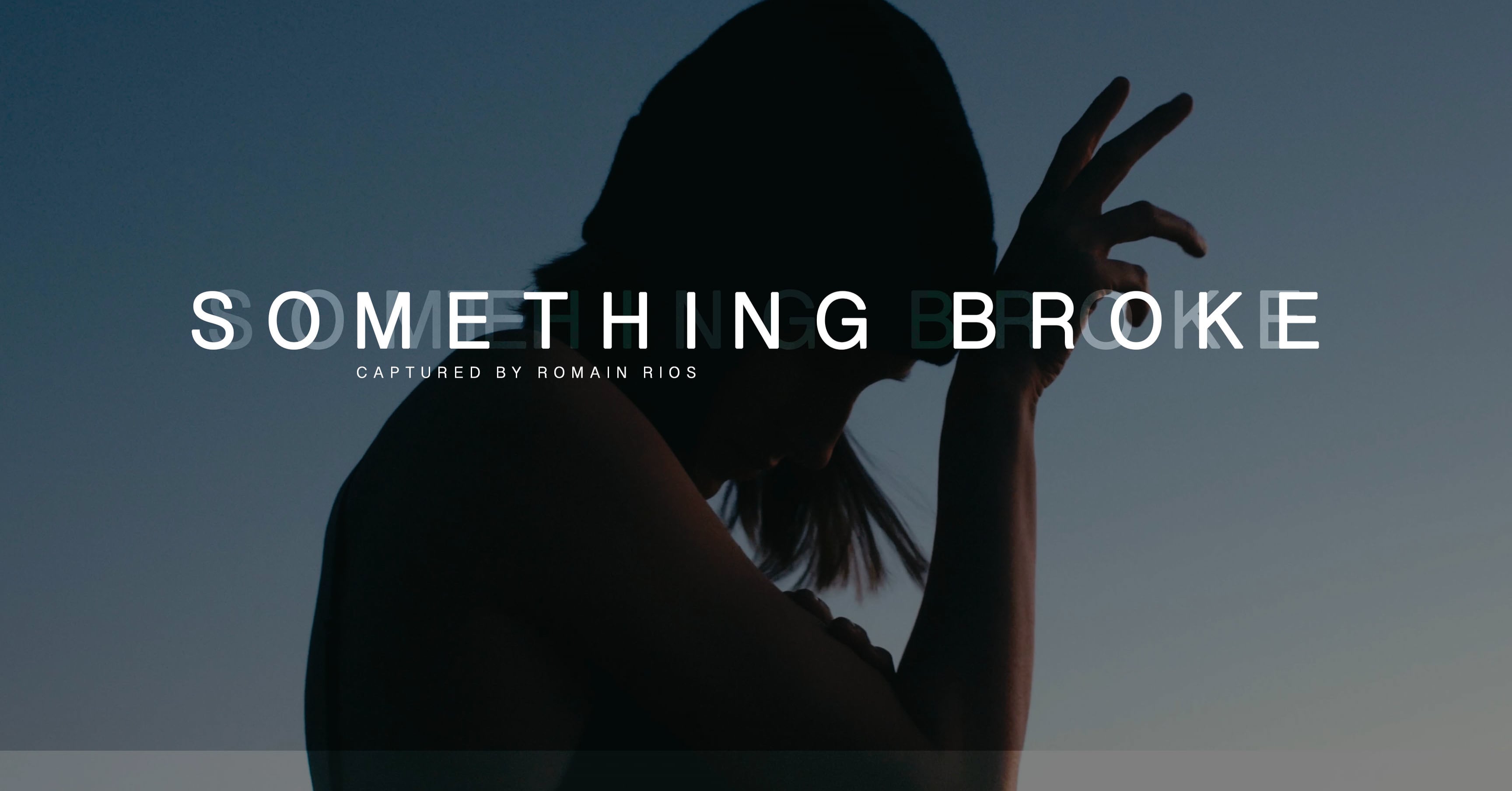 Something Broke