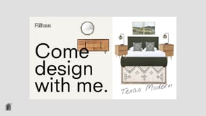 Come Design With Me - Texas Modern