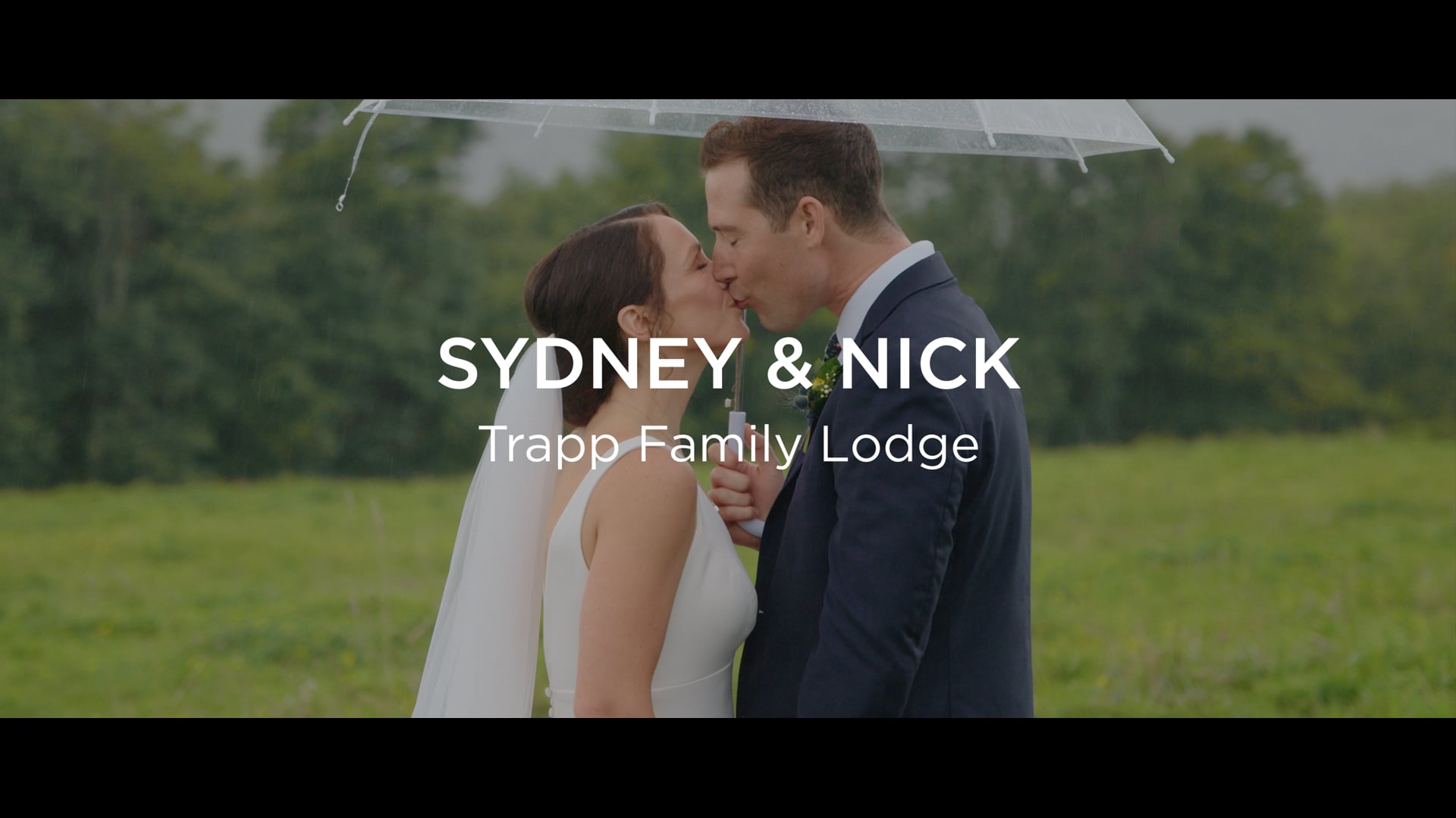 Sydney & Nick | 08.19.23 | Trapp Family Lodge | Feature Highlight Film
