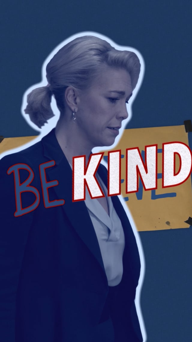S2: Be Kind