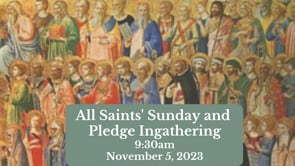 November 5, 2023: All Saints Sunday