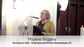 Trinity Sermon November 5, 2023, Phylene Wiggins