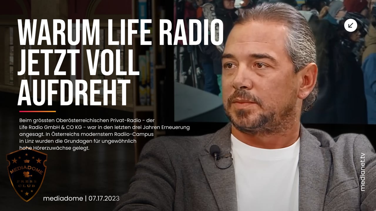 mediadome: Warum Life Radio jetzt voll aufdreht