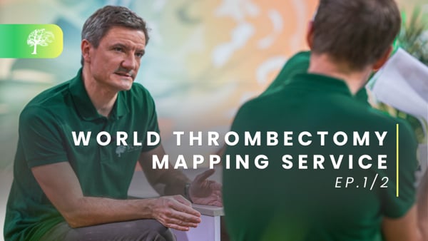World Thrombectomy Mapping Service - Ep.1/2