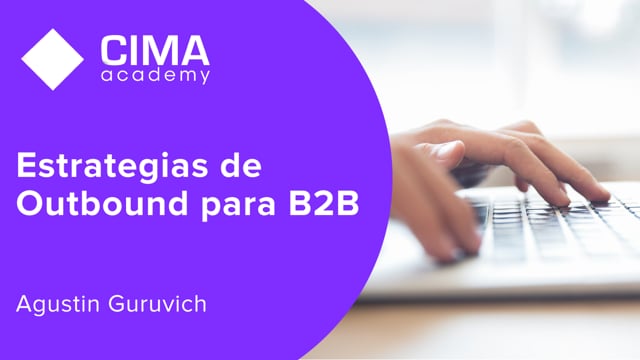 Estrategias de Outbound para B2B