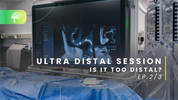 Ultra distal session - Ep.2/3: Is it too distal?