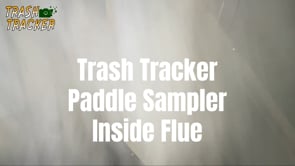 Trash Tracker inside Flue