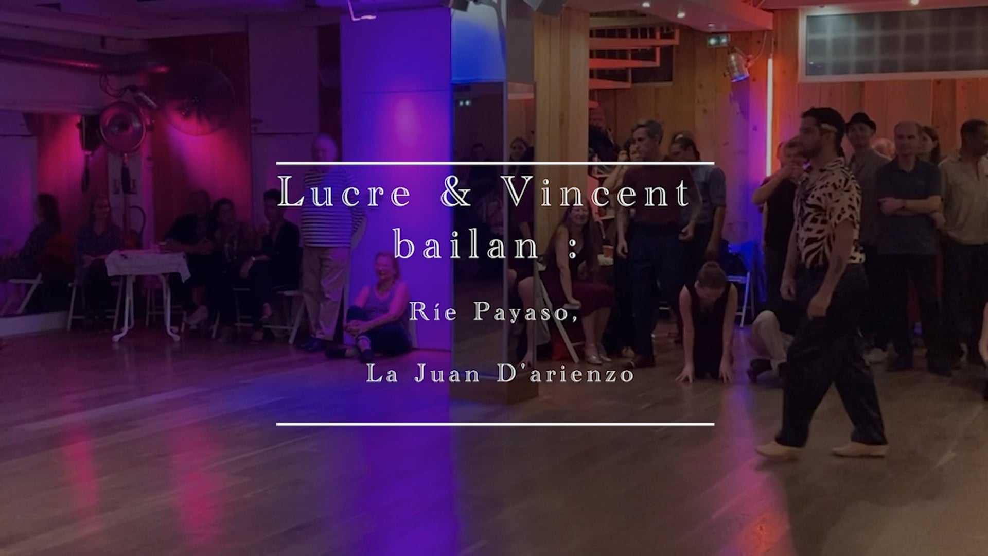 Tango Queer// Lucrecio Robledo & Vincent Hodin - RÍE PAYASO - La Juan D'Arienzo, PARIS, november 23