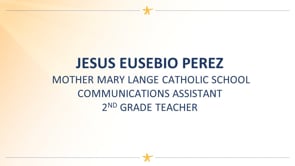 Jesus Perez, Mother Mary Lange Catholic School