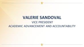 Valerie Sandoval, VP of Academic Advancement & Accountability