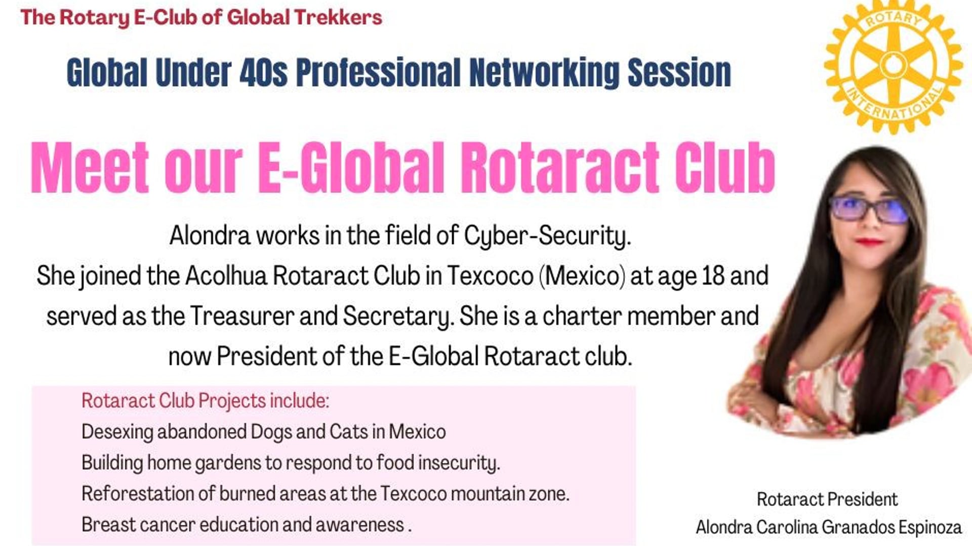 November 7th 2023 - Alondra Granados, President of the E-Global Rotaract Club, sharing their projects and experiences