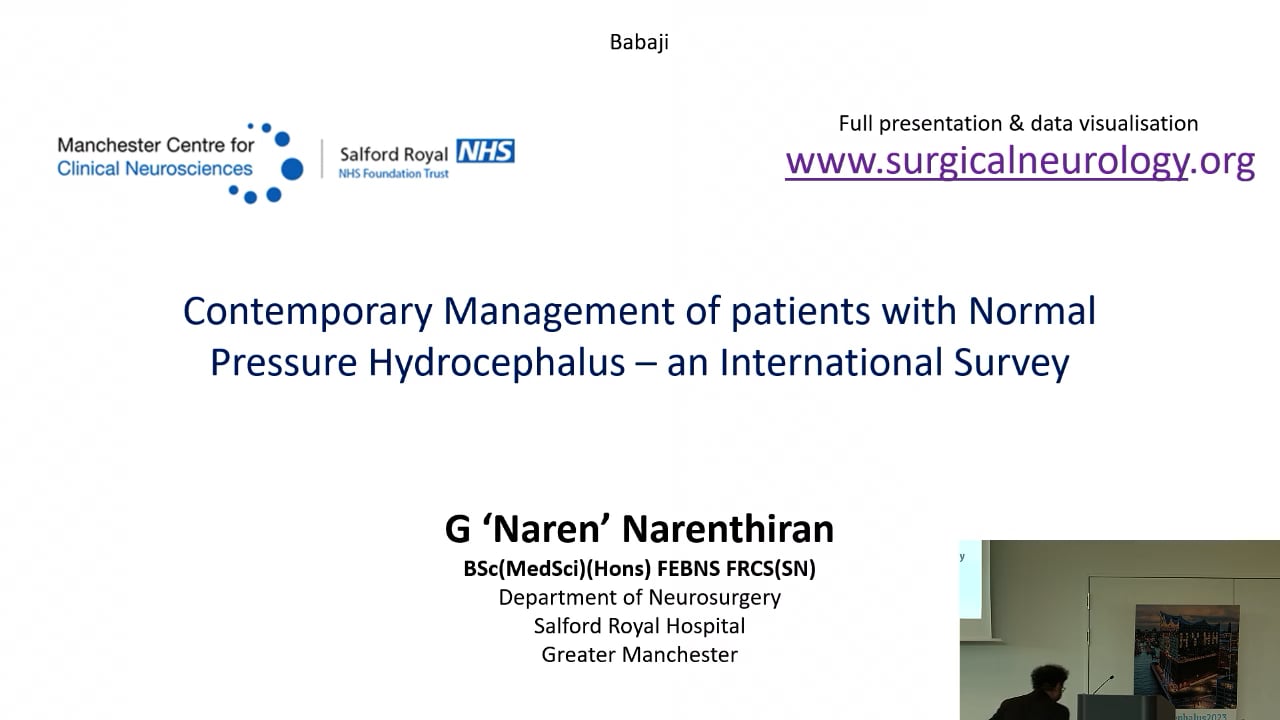 S28. Ganesalingam Narenthiran - Contemporary management of patients with normal pressure hydrocephalus - an international survey