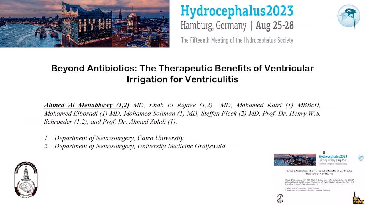 S29. Ahmed Al Menabbawy - Beyond antibiotics, the therapeutic benefits of ventricular irrigation for ventriculitis