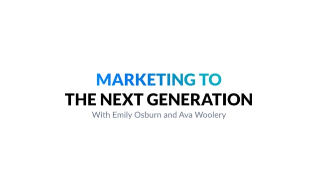 Marketing to the Next Generation with Emily Osburn and Ava Woolery  //  Cornerstone Hot Takes