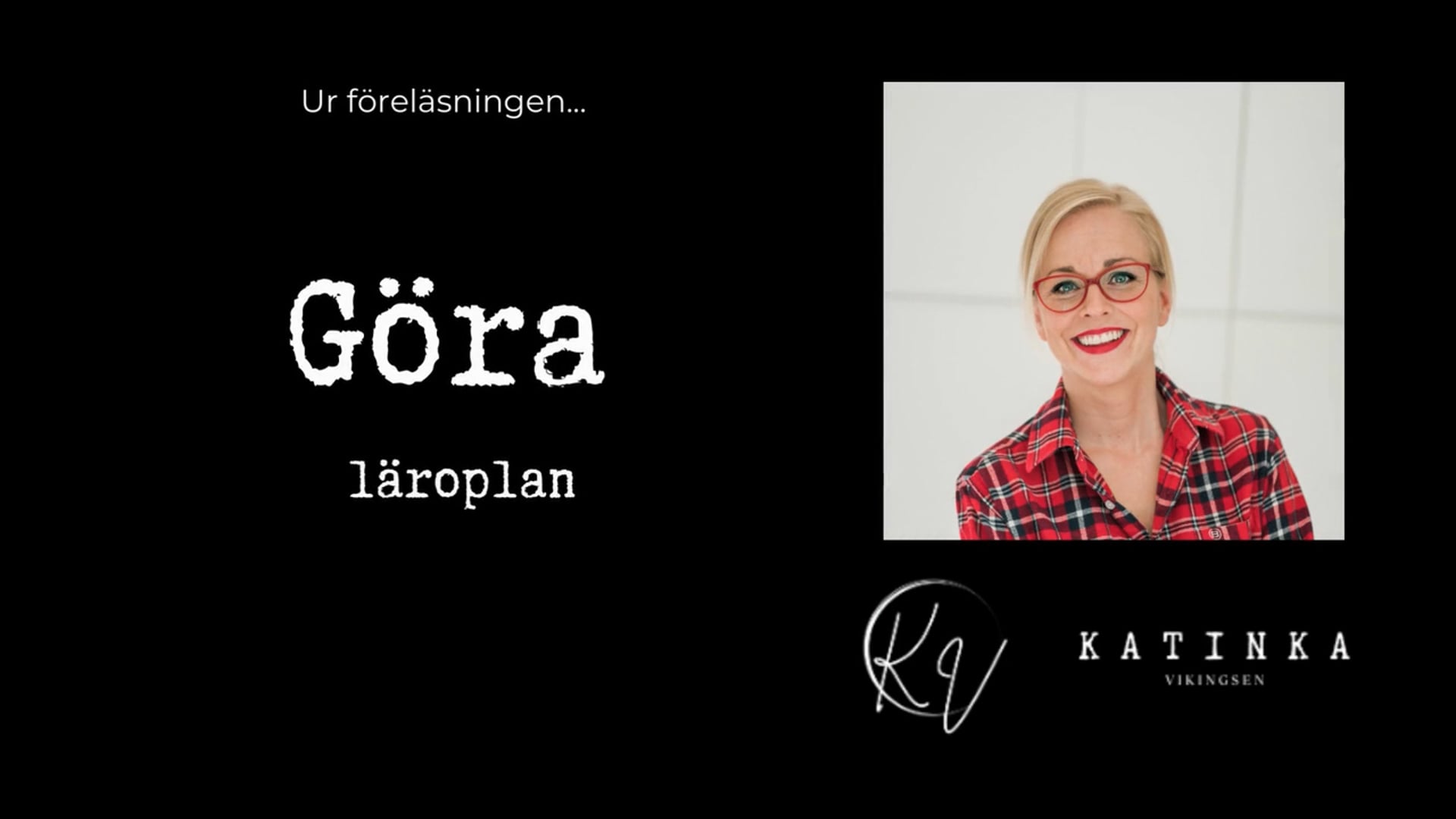 Filmklipp ur "Göra läroplan"