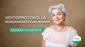 Hoitoprotokolla koronarokotevaurioihin - Tamara Tuuminen