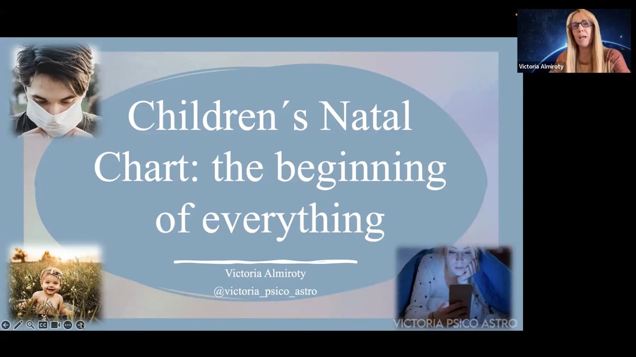 Children´s Natal Chart: the beginning of everything - Victoria Almiroty 2023-11-12