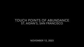 Touch Points of Abundance - a Stewardship Reflection